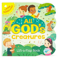 Cottage Door Press - All God's Creatures Lift-a-Flap Board Book